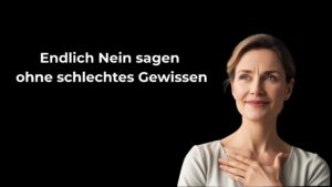 Das Bild zeigt eine glückliche Frau. Neben ihr steht das Thema des Kurses: Endlich Nein sagen ohne schlechtes Gewissen. Sie ist glücklich darüber, dass sie endlich nein sagen kann..